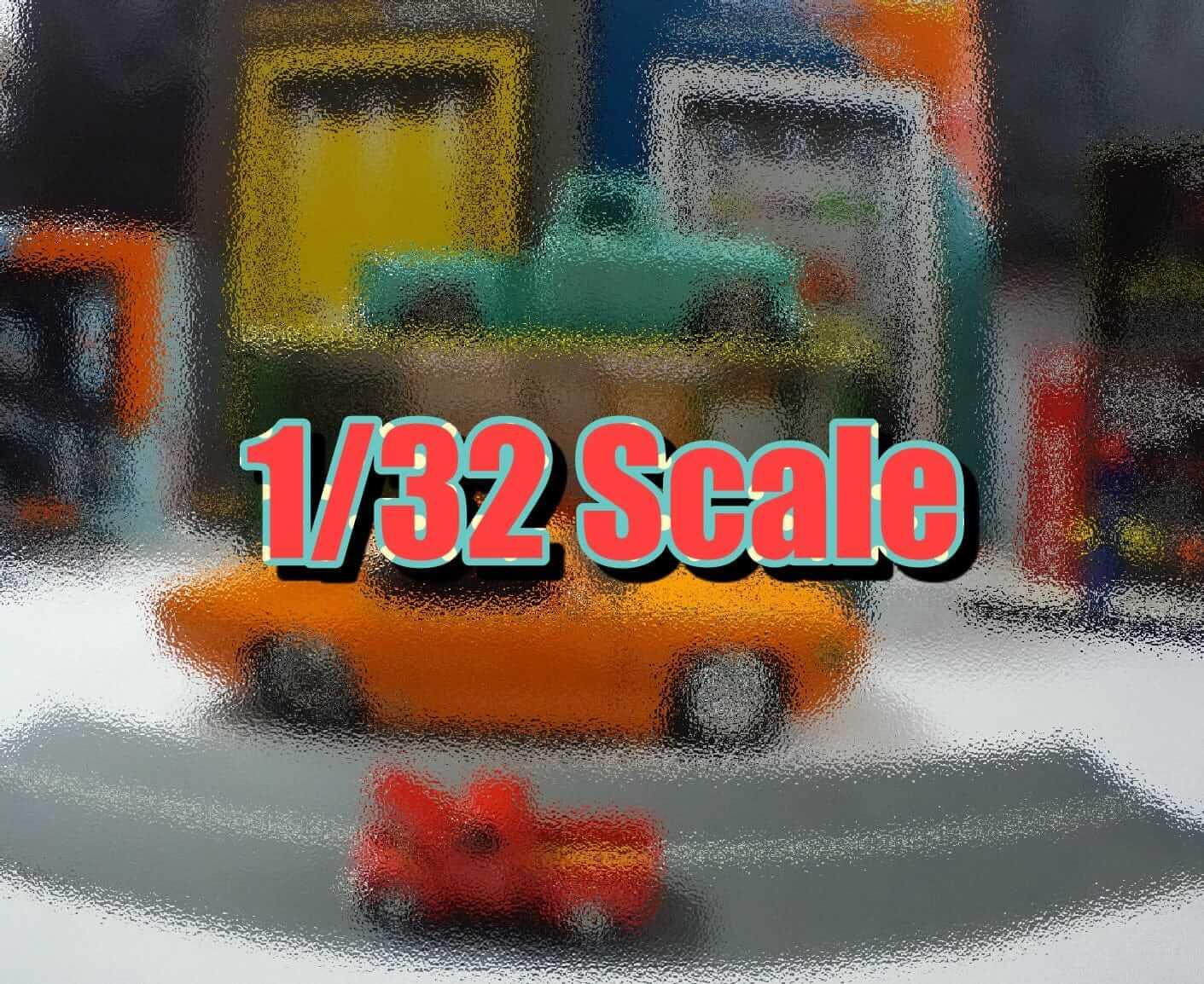 1:32 Scale