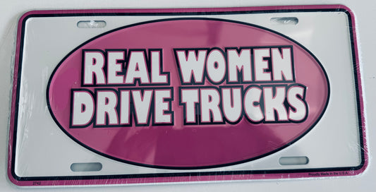  License Plate: Real Women Drive Trucks